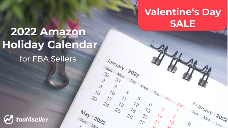The Amazon 2022 Important Holiday Calendar for FBA Sellers tool4seller